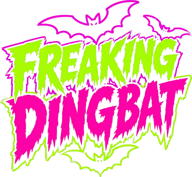 Freaking Ding Bat